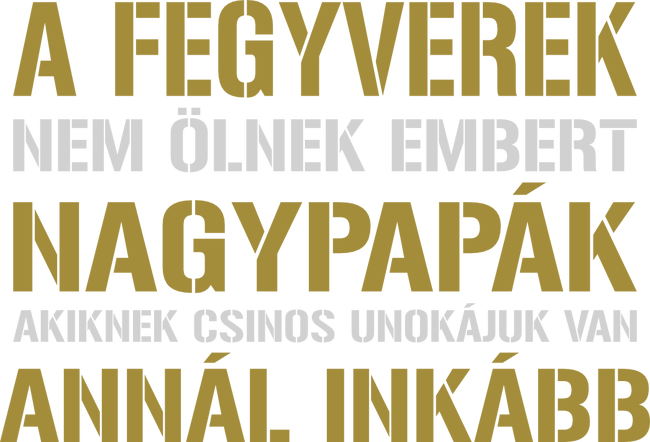 Fegyverek nem ölnek embert nagypapák igen
