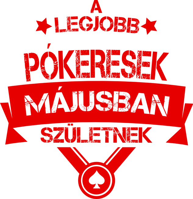 Csillagos legjobb szülinapos pókeresek MÁJUS