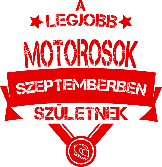 Csillagos legjobb szülinapos motorosok SZEPTEMBER