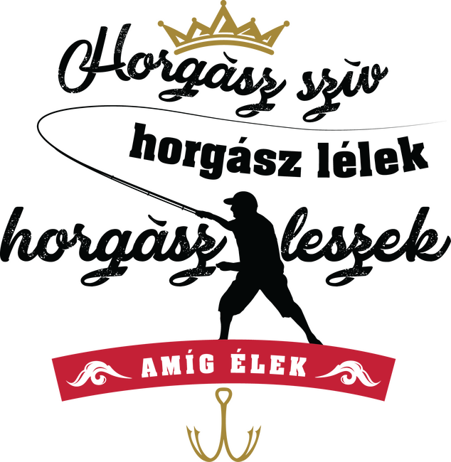 Horgász leszek amíg élek