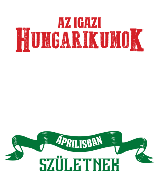 Szülinapos hungarikum ÁPRILIS