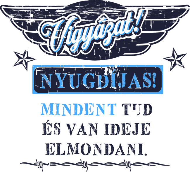 Vigyázat nyugdíjas