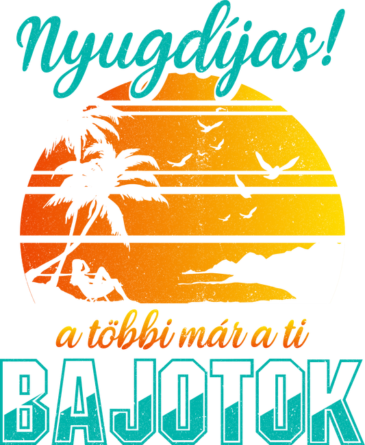 Már nem az én bajom