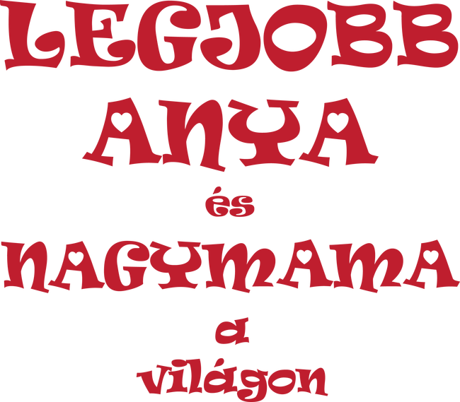 Legjobb Anya és Nagymama