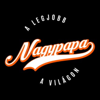 A legjobb NAGYPAPA a világon