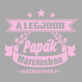 A legjobb papák - Március