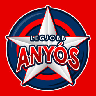 LEGJOBB ANYÓS