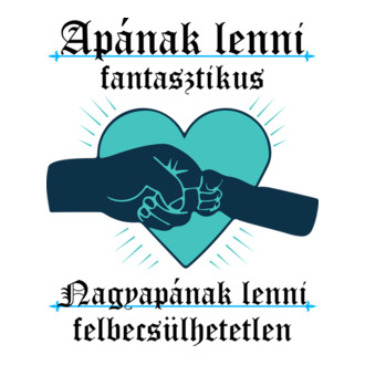 Nagyapának lenni felbecsülhetetlen