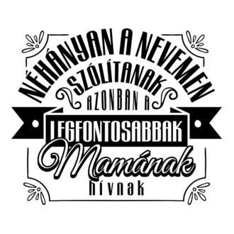 Néhányan a nevemen mama