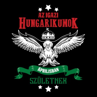 Szülinapos hungarikum ÁPRILIS