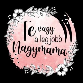 Te vagy a legjobb Nagymama - 2