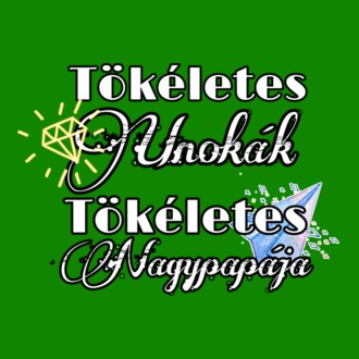 Tökéletes unokák tökéletes nagypapája