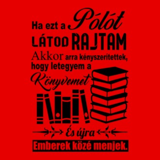 ha ezt a pólót...